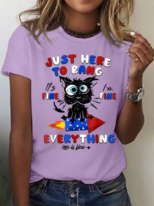 Women's Cotton 4th Of July Just Here To Bang It's Fine I'm Fine Black Cat T-Shirt