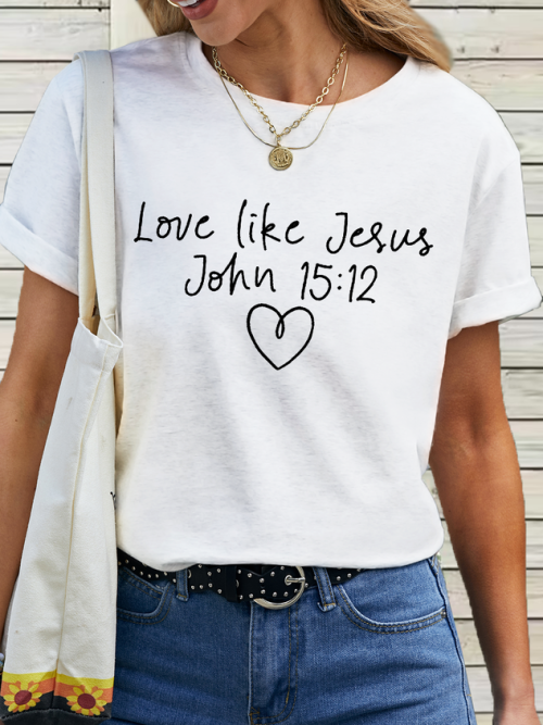 Women's Funny Word Dear Person Behind Me  Love Like Jesus Simple T-Shirt